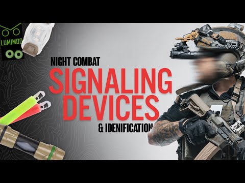 Night Combat: Signaling Devices and Identification