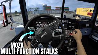 First Haul with My NEW MOZA Multi-Function Stalks! | ATS | Fanatec DD+