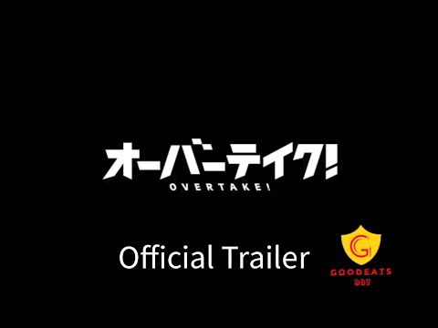 OVERTAKE Official Trailer 2