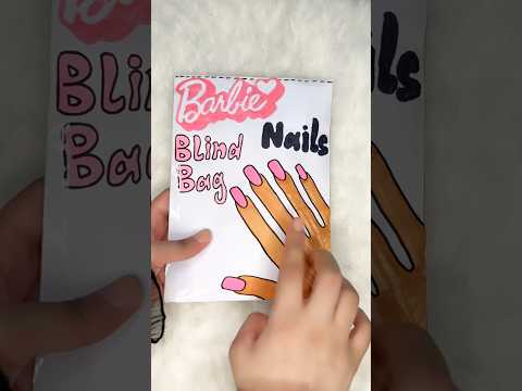 Barbie Nails 💖 Blind Bag #blindbag #asmr #squishy #barbie #nails #unboxing #craft