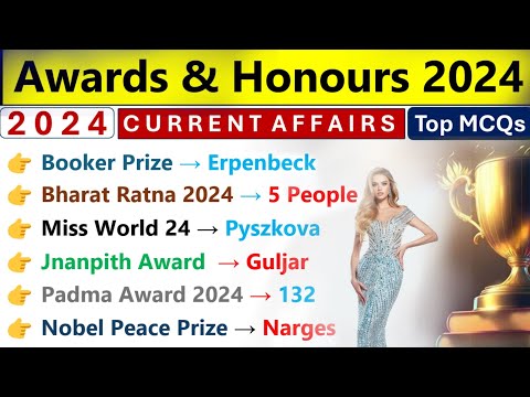 Awards & Honours 2024 Current Affairs | Sports & Film Awards 2024 Current Affairs | पुरुष्कार 2024 |