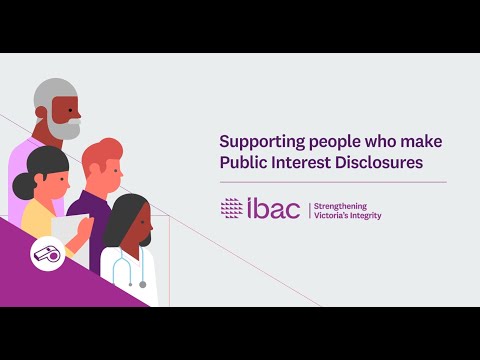 Supporting people who make public interest disclosures