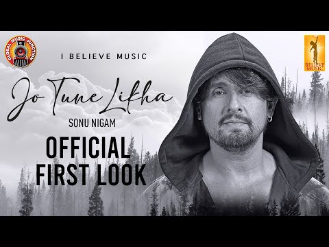 Jo Tune Likha | Teaser | Sonu Nigam | Sahaj | Kunaal Vermaa |@ibelievemusicofficial| Global Music Junction