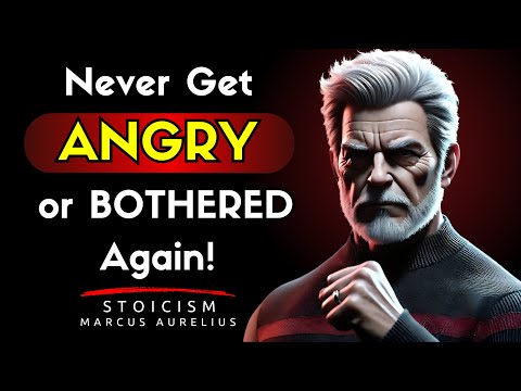 How To Never Get Angry or Bothered By Anyone  | Stoicism