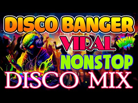 🇵🇭[ NEW ]  🧑‍🎄Disco Banger remix nonstop 2024  🧑‍🎄 TRENDING NONSTOP DISCO MIX 2024