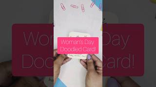 Woman's Day Doodled Card! #womansday #handmadecards #easycard #craft #art #doodles #blessed