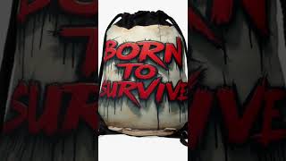 Get your #borntosurvive #bag now #available on my #redbubblestore 😎🔥