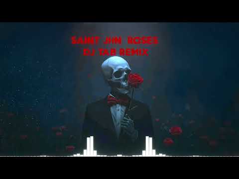 Saint Jhn - Roses (DJ_TAB Remix)