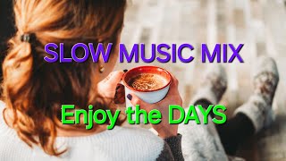 CALM and RELAX MUSIC: MAKE YOUR DAY AS YOU WISH