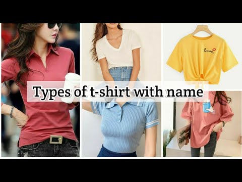 Types of t-shirts with names • Tshirts for girls • STYLE POINT