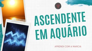 ASCENDENTE EM AQUÁRIO