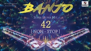 42 Nonstop Banjo - Festival Special - Sumeet Music