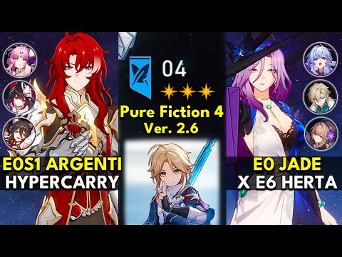 E0S1 Argenti Hypercarry & E0 Jade x Herta | Pure Fiction Floor 4 3 Stars | Honkai: Star Rail 2.6