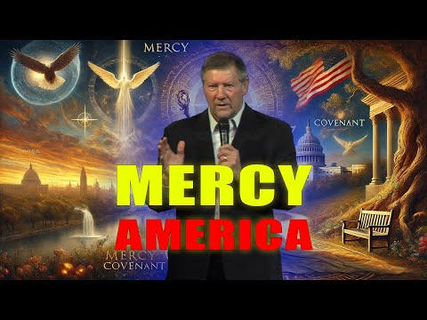 Dutch Sheets URGENT MESSAGE | MERCY FOR AMERICA | Dutch Sheets 2025