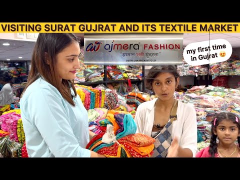 MY FIRST TRIP IN GUJRAT | Surat Textile Hub, Local Food, Meeting my Friend 😍