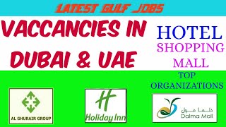 UAEHOTELJOBS /SHOPPING MALLJOBS/GLFJOBS /TOP COMPANIESJOBS