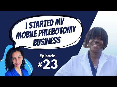 #23 I Started My Mobile Phlebotomy Business | Time Management