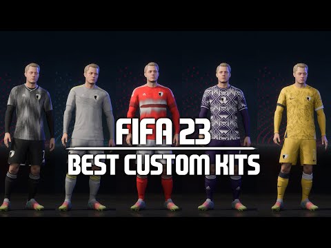 FIFA 23 BEST CUSTOM KITS IDEAS