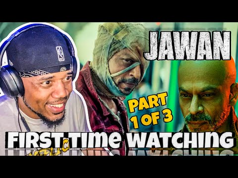 Jawan (2023)* [ Part 1 of 3 ] Shah Rukh Khan | FIRST TIME WATCHING */ MOVIE REACTION!!!