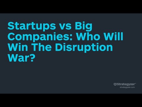 Strategyzer Webinar w/ Steve Blank: Startups vs Big Corporations - Who Will Win The Disruption War?