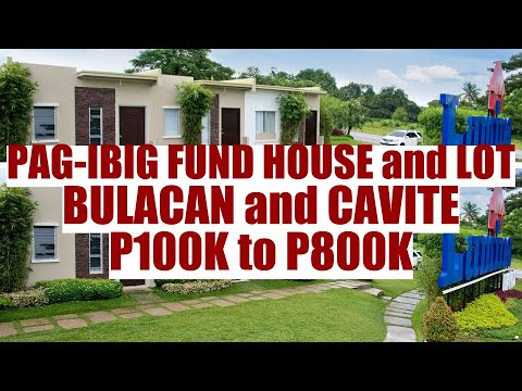 PAG IBIG FUND HOUSE and LOT, BULACAN and CAVITE P100K to P800K