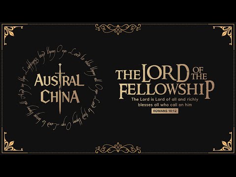 Lord of the Fellowship First General Session