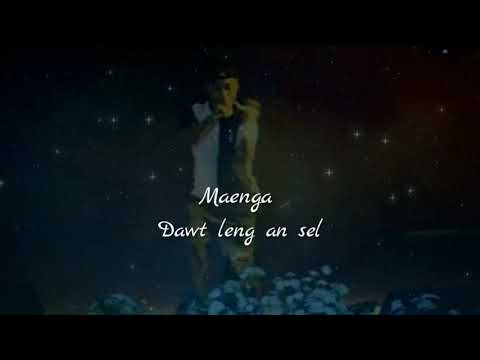 Maenga - Dawt leng an sel