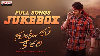 Guntur Kaaram Full Songs Jukebox | Mahesh Babu, Sreeleela & Meenakshi Chaudhary | Trivikram|Thaman S