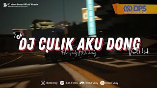 DJ AYO SAYANG CULIK AKU DONG - DJ CULIK AKU DONG VIRAL TIKTOK