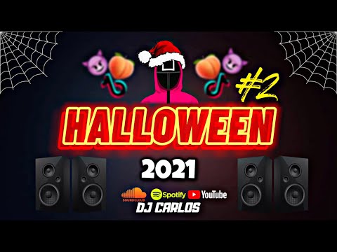 MIX HALLOWEEN #2 2021(Pepas,Sal y perrea,Que mas pues,Fiel remix)HALLOWEEN 2021 MIX