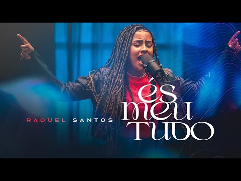 És meu tudo - Raquel Santos [ CLIPE OFICIAL ]