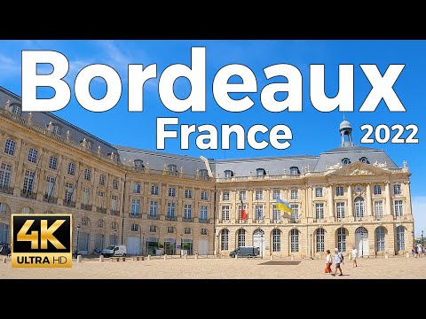 Bordeaux 2022, France Walking Tour (4k Ultra HD 60fps) – With Captions