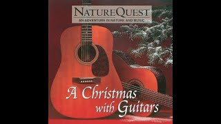 NatureQuest: A Christmas With Guitars