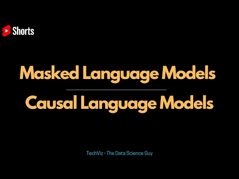 Masked Language Models Vs Causal Language Models in NLP  #Shorts