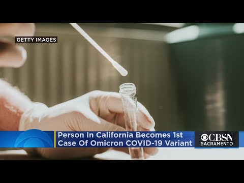 Person In California Becomes 1st Case Of Omicron COVID-19 Variant Identified In US