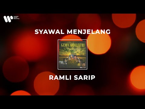 Ramli Sarip - Syawal Menjelang (Lirik Video)