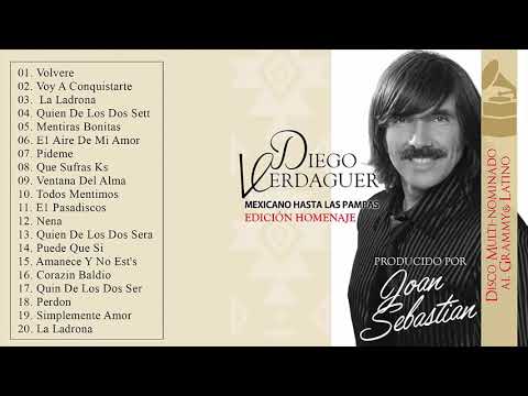 26 Grandes Exitos Diego Verdaguer Sus Mejores Canciones ♫ღ♫ Las Mejores Canciones De Diego Verdaguer