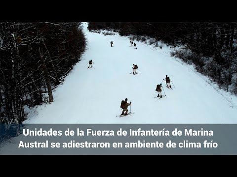 Unidades de la Fuerza de Infantería de Marina Austral se adiestraron en ambiente de clima frío