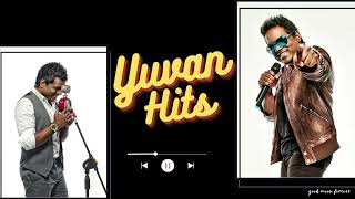 Yuvan Hits | Tamil Melody Songs | yuvan voice songs | Tamil Sad Song list| Tamil Evergreen Songs