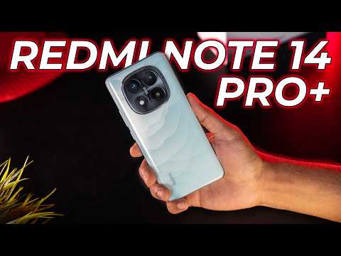 Redmi Note 14 Pro Plus - 6,200 mAh, 7s Gen 3 & Some WEIRD Choices!!!