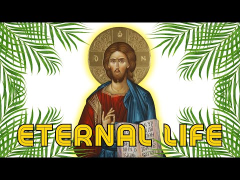 What is Eternal Life?