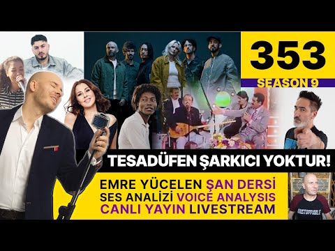 Haftalık Ses Analizi Canlı Yayını (TESADÜFEN ŞARKICI YOKTUR) #353 2024 Eylül 15 #superchat