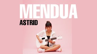 MENDUA ASTRID | TAMI AULIA COVER