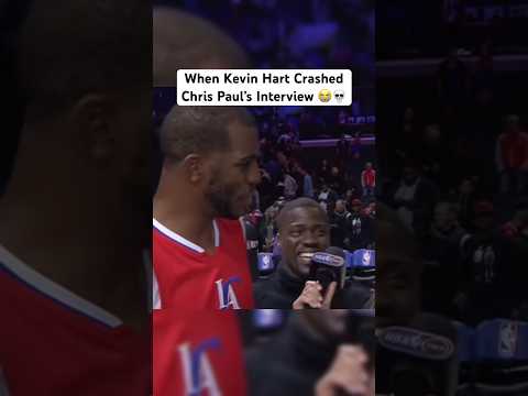 Kevin Hart Crashed Chris Paul’s Interview