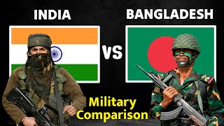 India vs Bangladesh Military Power Comparison 2024 | Bangladesh Army vs India Army