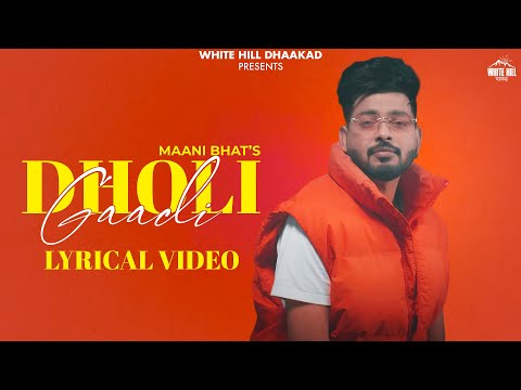 Dholi Gaadi (Lyrical Video)  Maani Bhat | Jaizeey | Haryanvi DJ Song 2024 | Haryanvi Song 2024