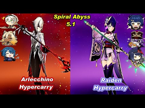 (5.1) C0 Arlecchino Hypercarry & C0 Raiden Hypercarry Spiral Abyss Floor 12 Full Star