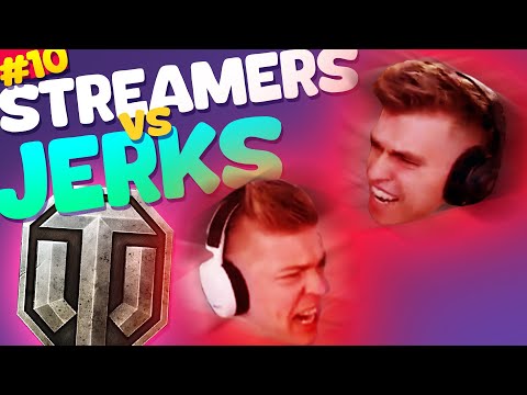 WORST Teammates Ever - Streamers vs Jerks! | World of Tanks Funny Moments #10