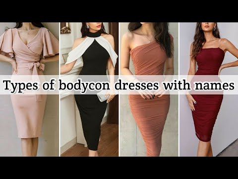 Types of bodycon dresses with names • Bodycon dresses for girls • STYLE POINT