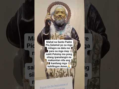 Mahal na Santo Padre Pio,Ipanalangin mo kami!🙏